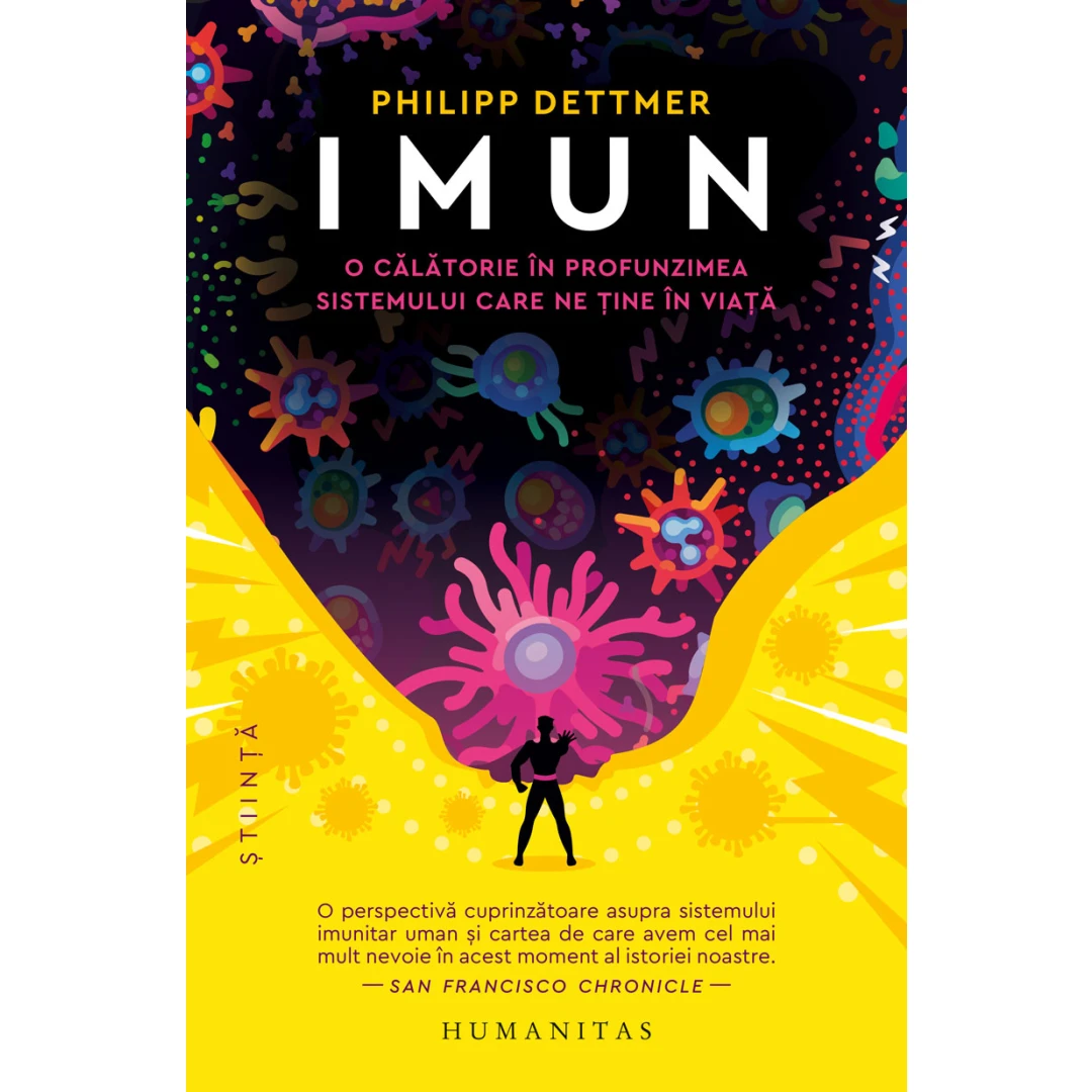 Imun, Philipp Dettmer - Editura Humanitas - 