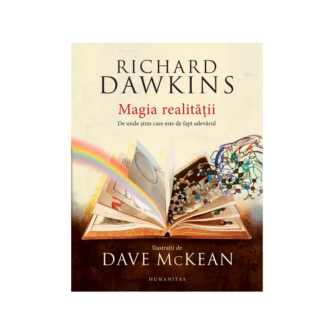Magia Realitatii, Richard Dawkins - Editura Humanitas - 