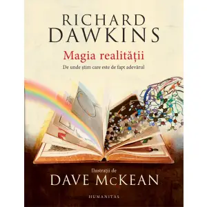 Magia Realitatii, Richard Dawkins - Editura Humanitas - 