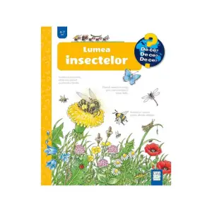 Lumea insectelor - 