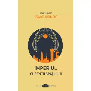 Imperiul 3: Curentii spatiului - Asimov Isaac - 