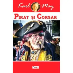 Pirat si corsar - Karl May - 