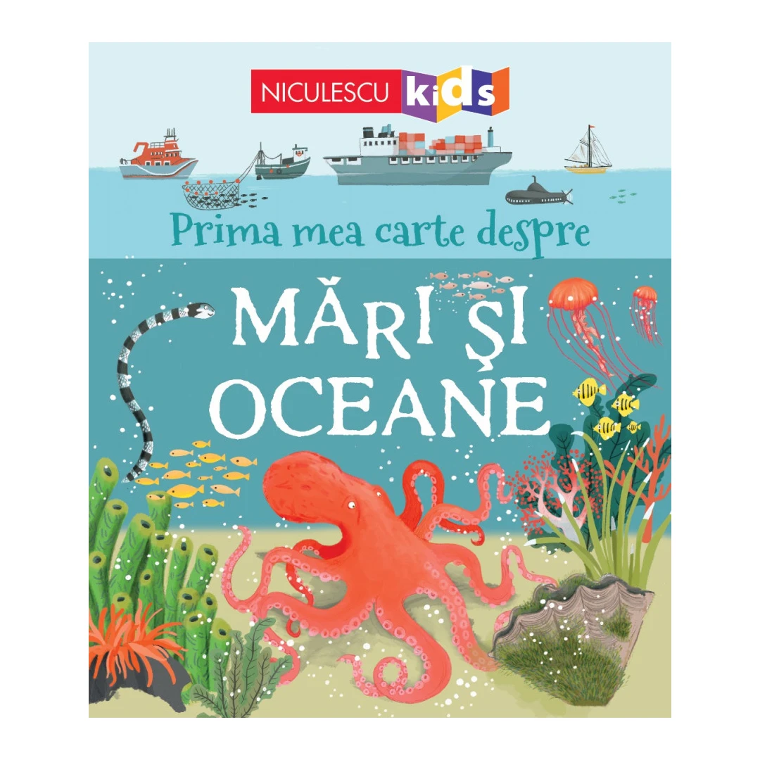 Prima mea carte despre Mari si Oceane - Masthew Oldham - 