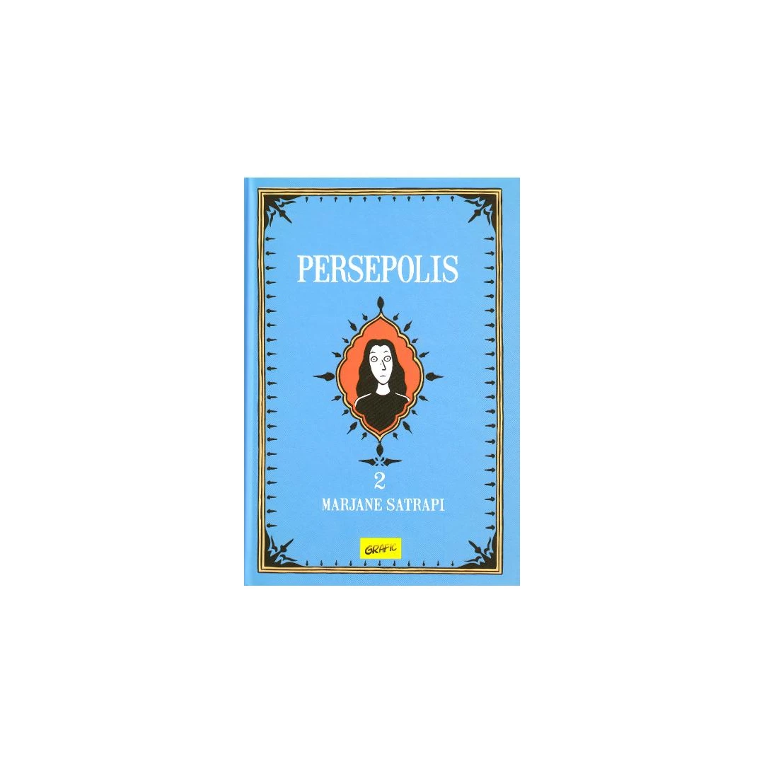 Persepolis 2, Marjane Satrapi - Editura Art - 