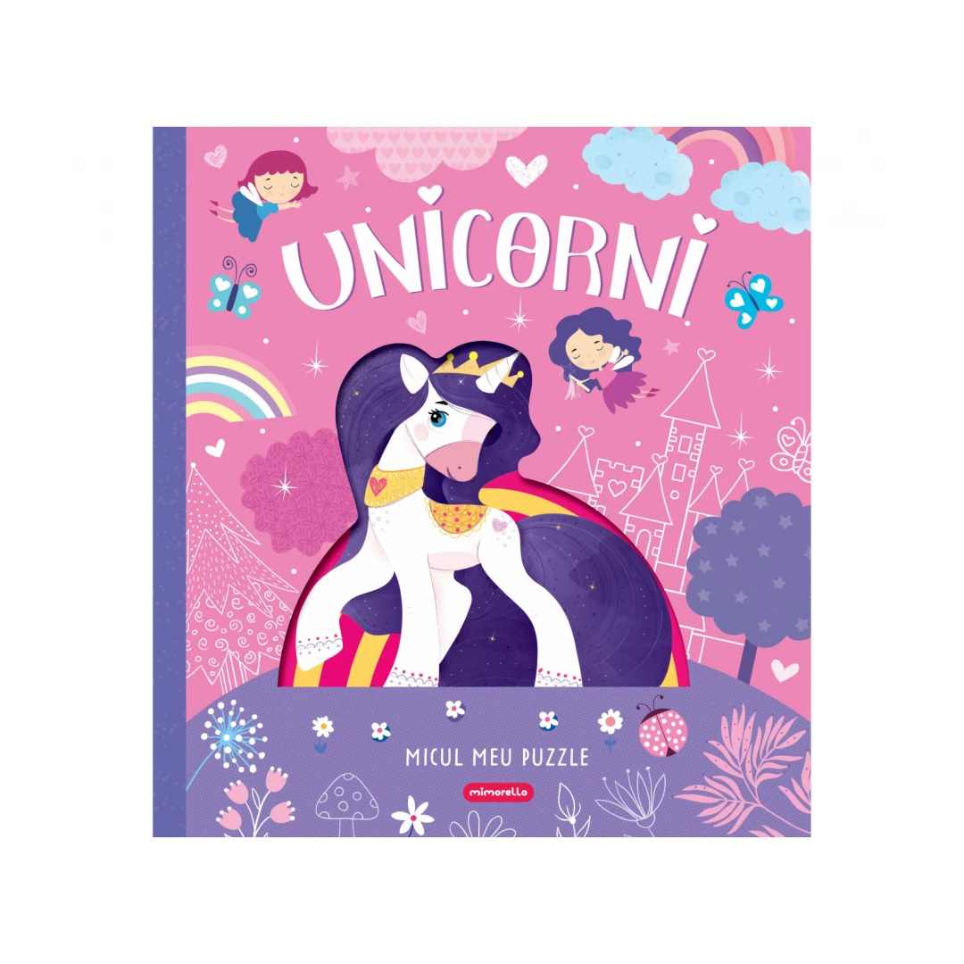 Unicorni - Micul Meu Puzzle,  - Editura Mimorello - 