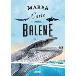 Marea Carte Despre Balene, - Editura Flamingo - 