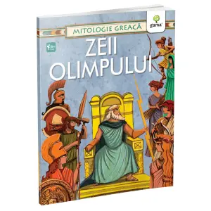 Zeii Olimpului,  - Editura Gama - 