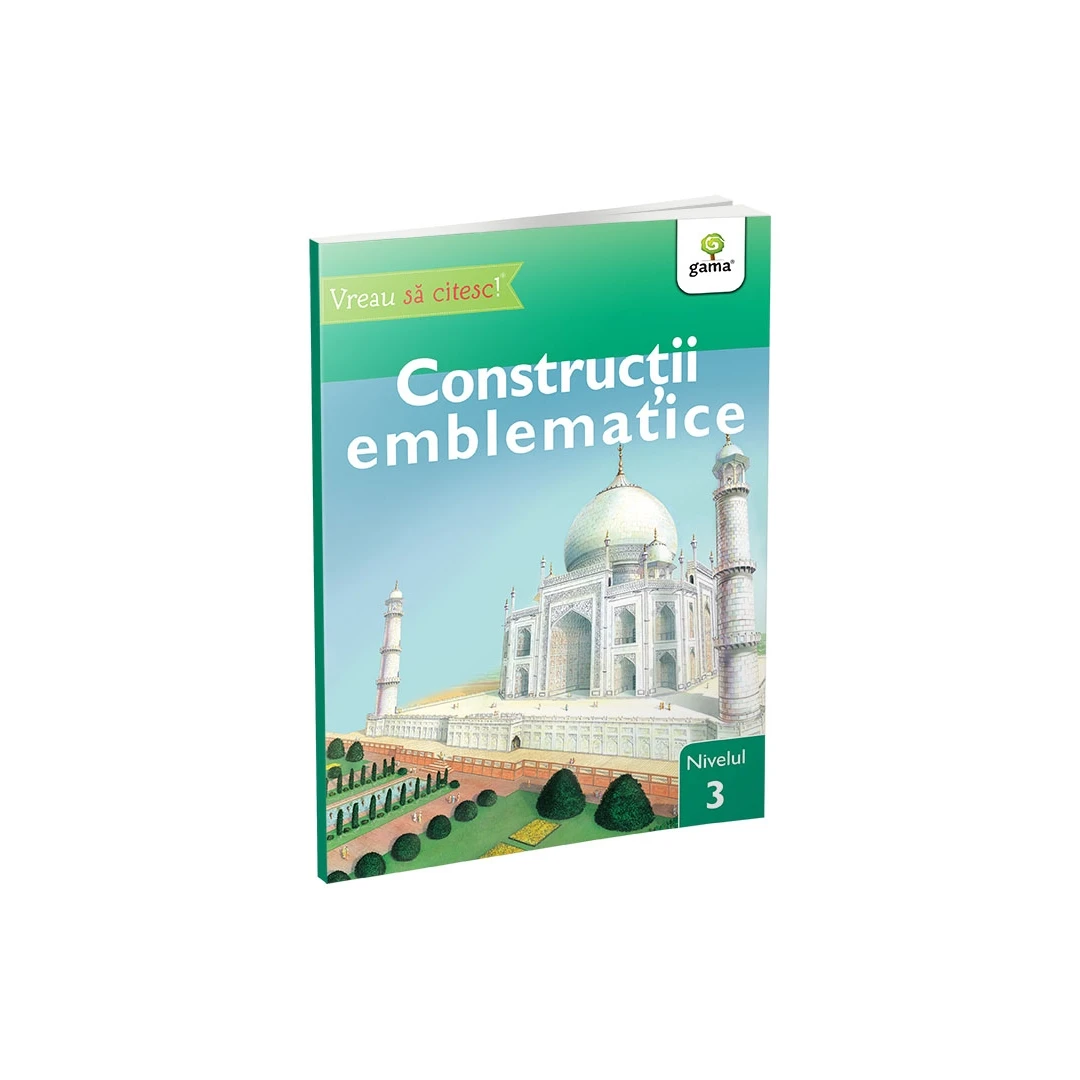 Constructii Emblematice,  - Editura Gama - 