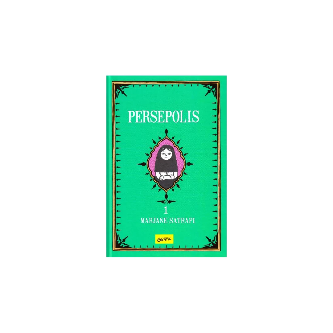 Persepolis 1, Marjane Satrapi - Editura Art - 