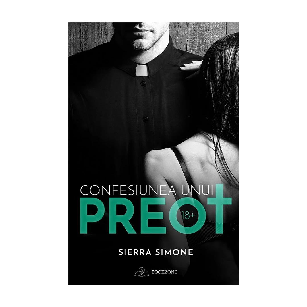 Confesiunea Unui Preot, Sierra Simone - Editura Bookzone - 