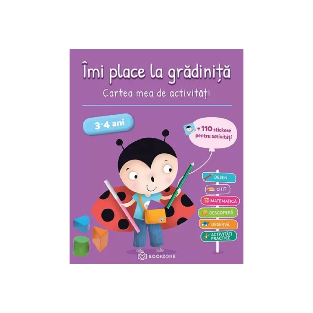 Imi Place La Gradinita 3-4 Ani, Francoise Kretz-Idas, Brigitte Salinas - Editura Bookzone - 