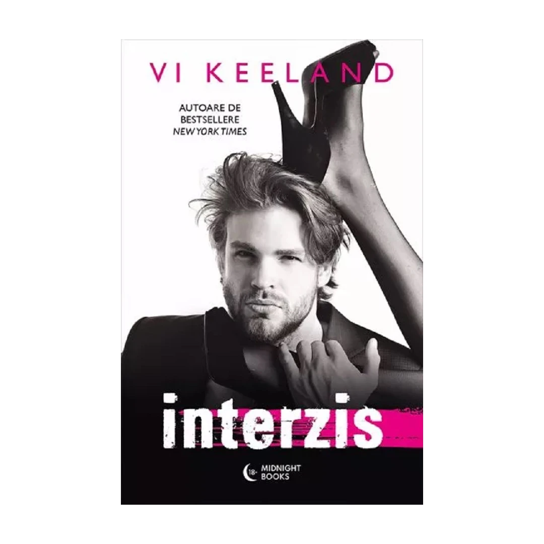 Interzis , Vi Keeland - Editura Bookzone - 