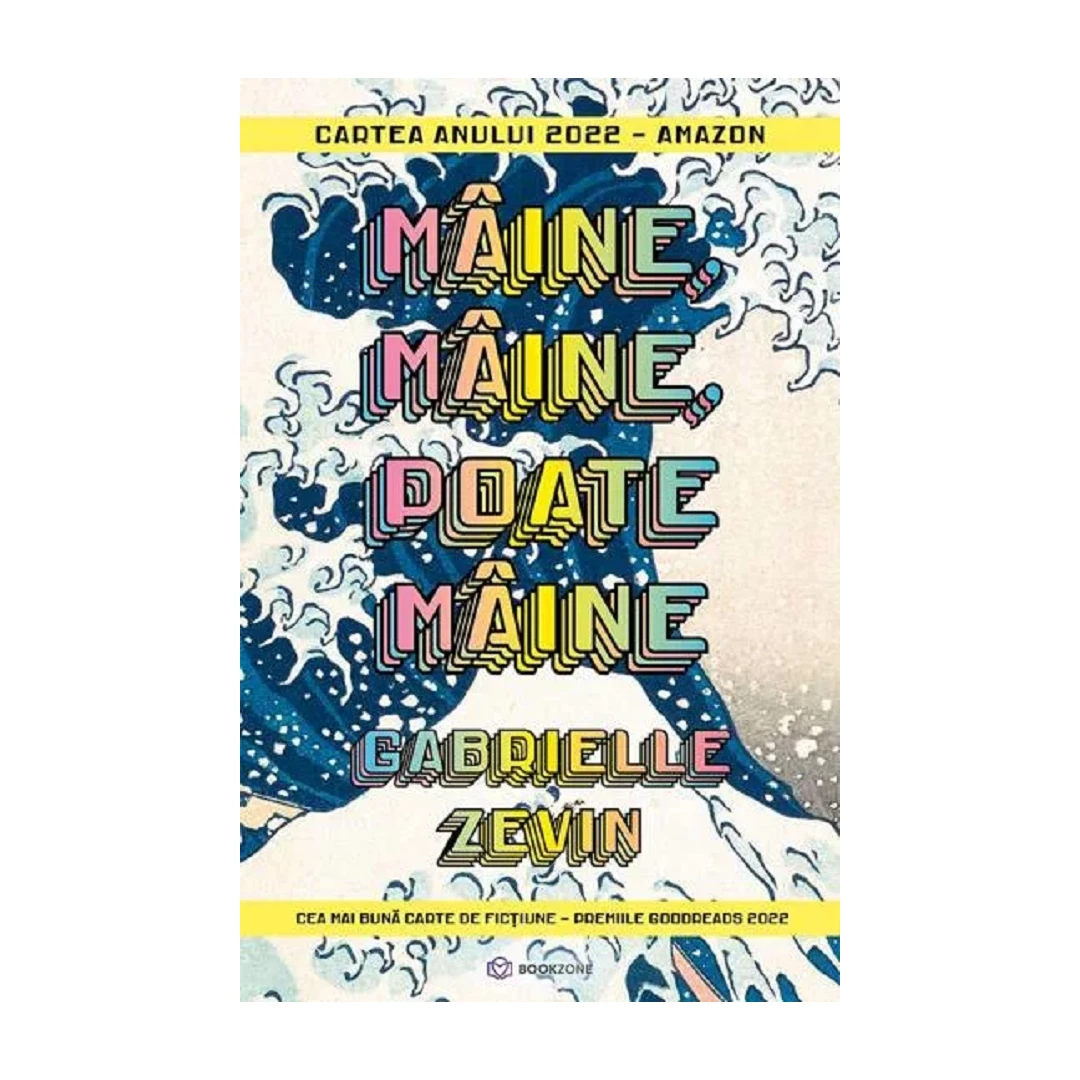Maine, Maine, Poate Maine, Gabrielle Zevin - Editura Bookzone - 