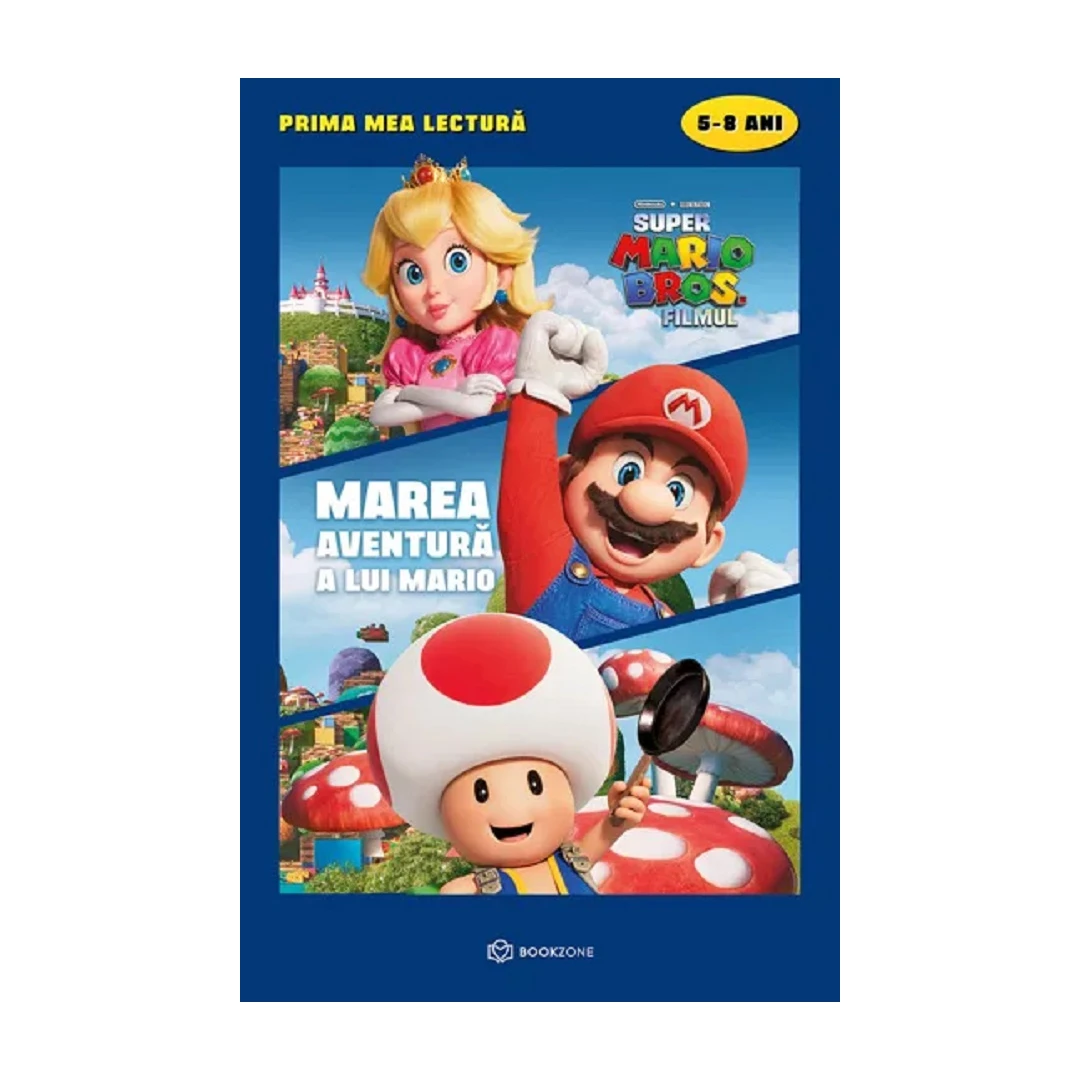 Marea Aventura A Lui Mario, Mary Man-Kong - Editura Bookzone - 