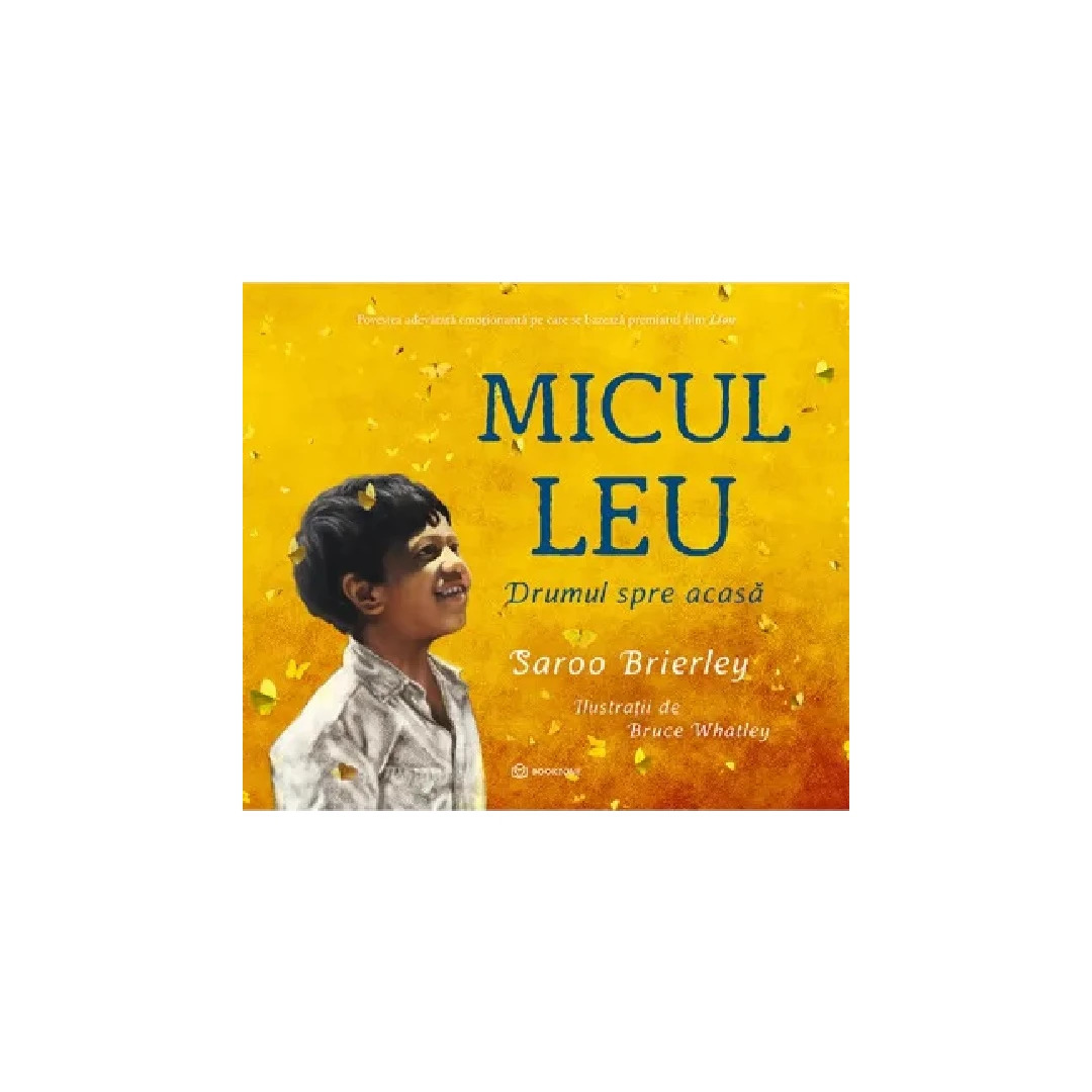 Micul Leu, Saroo Brierley - Editura Bookzone - 