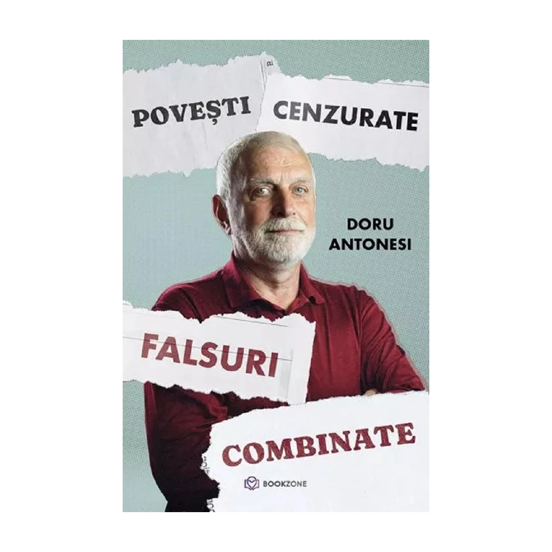 Povesti Cenzurate, Doru Antonesi - Editura Bookzone - 