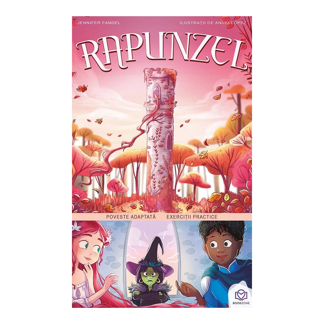 Rapunzel, Anuki Lopez, Jennifer Fandel - Editura Bookzone - 