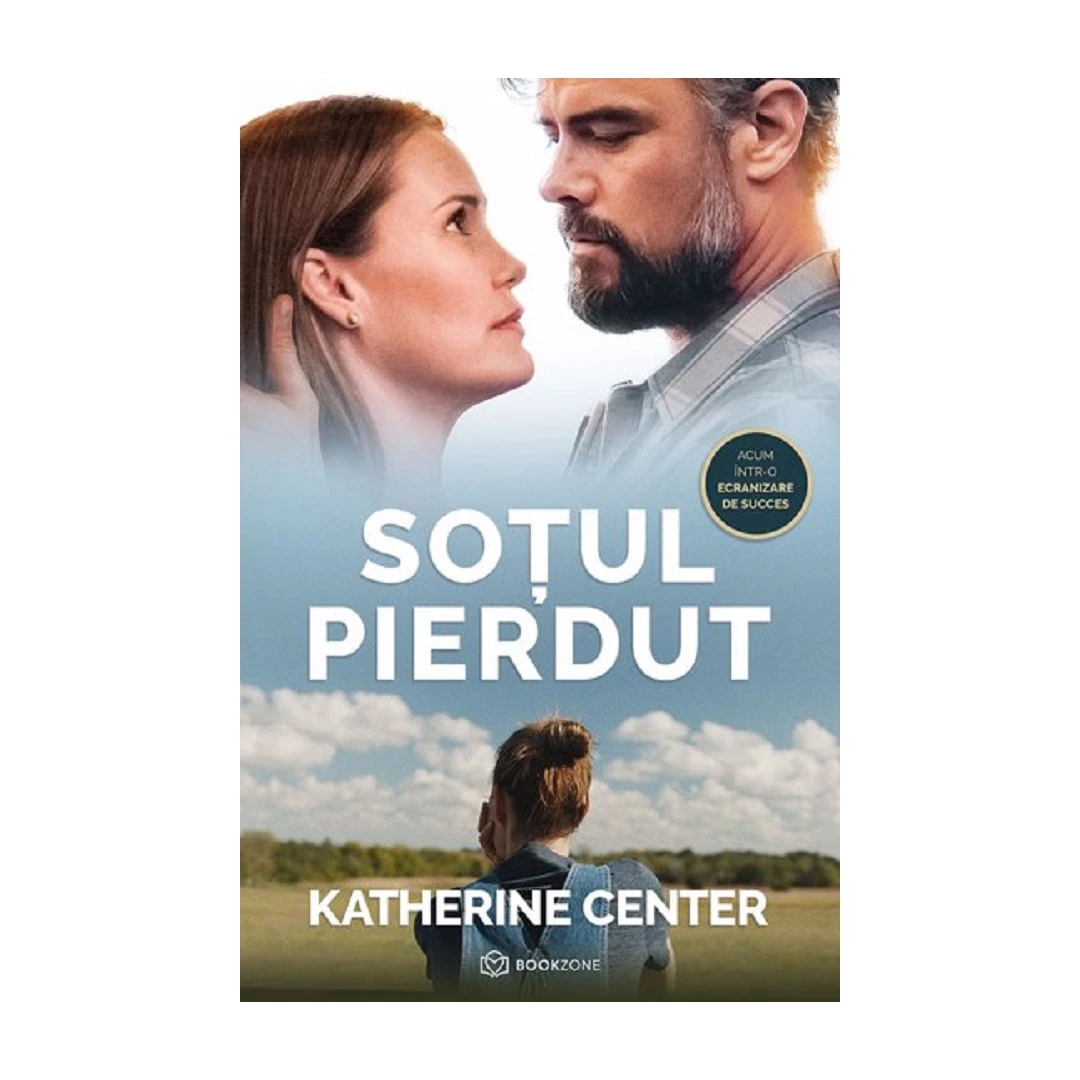 Sotul Pierdut, Katherine Center - Editura Bookzone - 