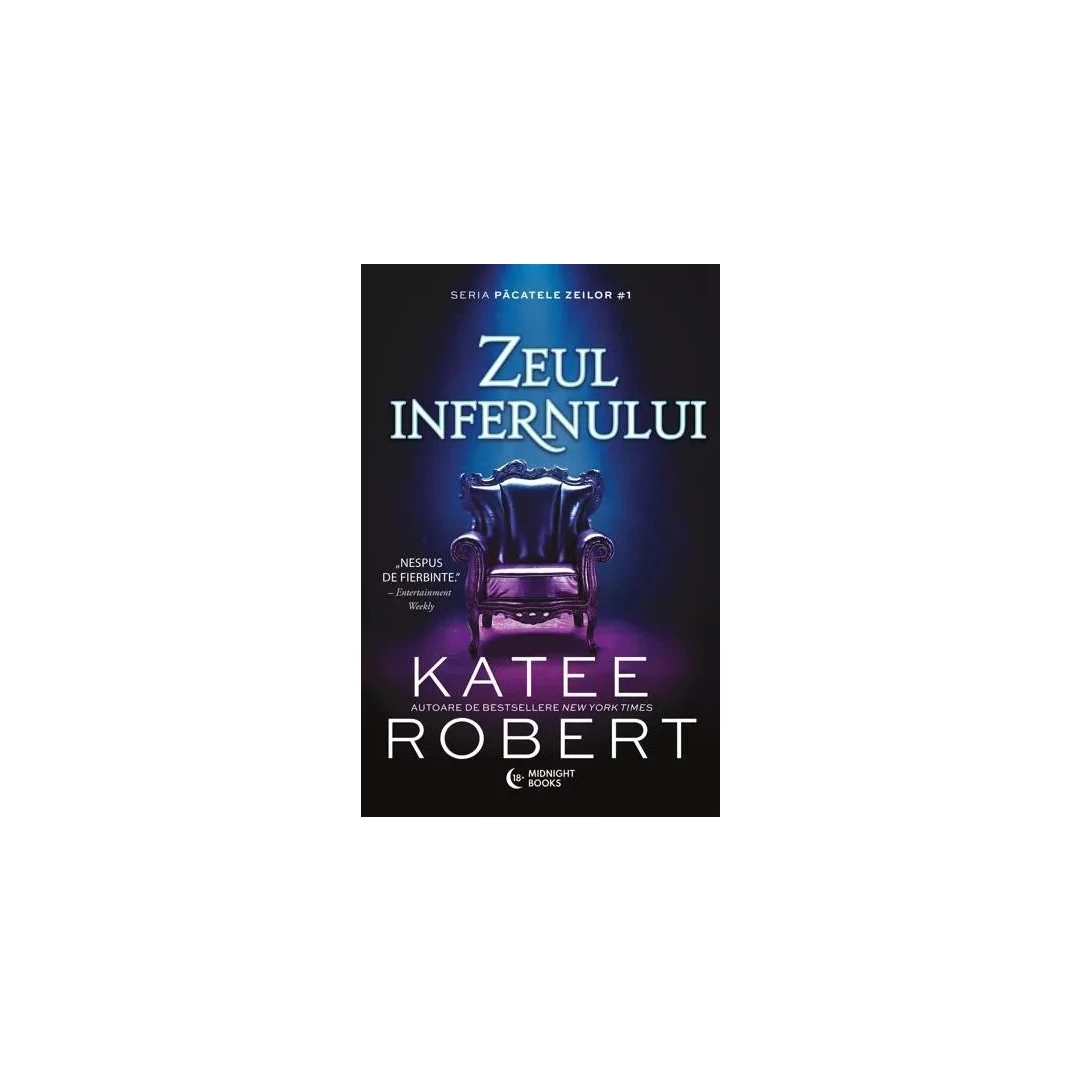 Zeul Infernului, Katee Robert - Editura Bookzone - 