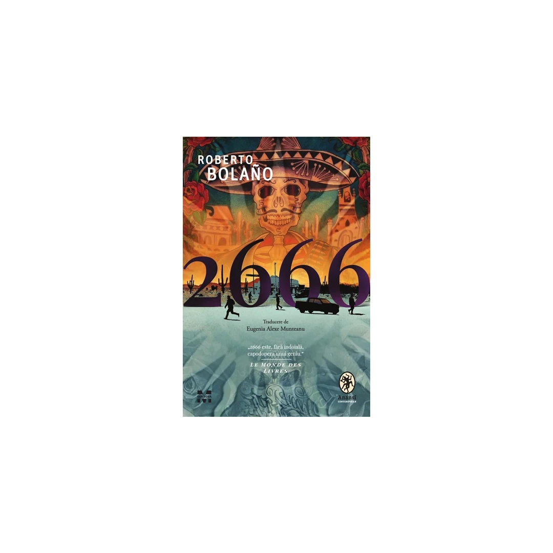 2666, Roberto Bolano - Editura Trei - 