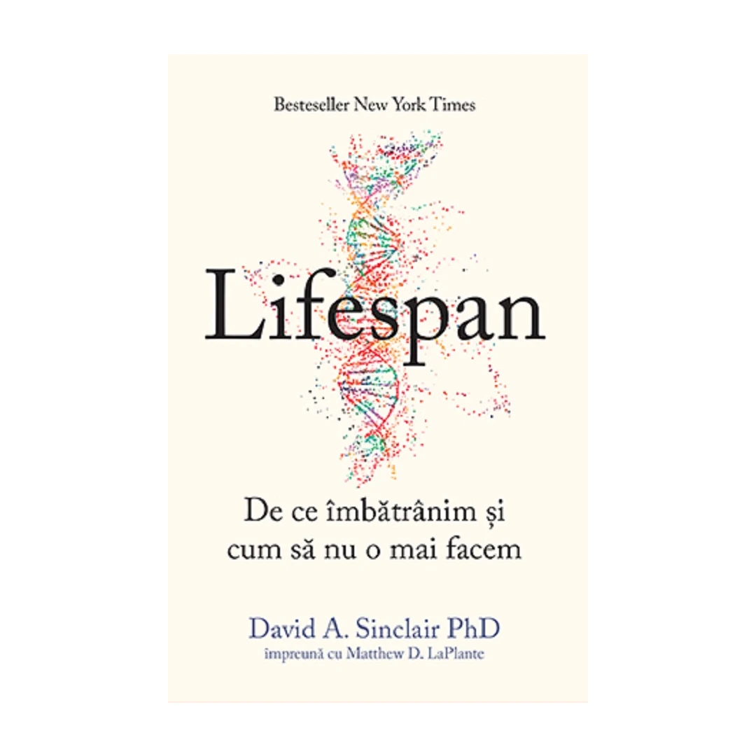 Lifespan, David A. Sinclair - Editura Lifestyle - 