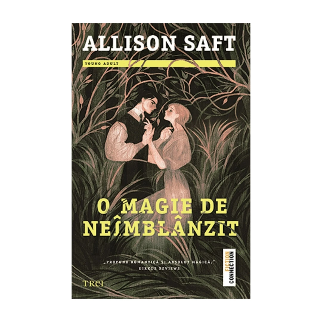 O Magie De Neimblanzit, Allison Saft - Editura Trei - 