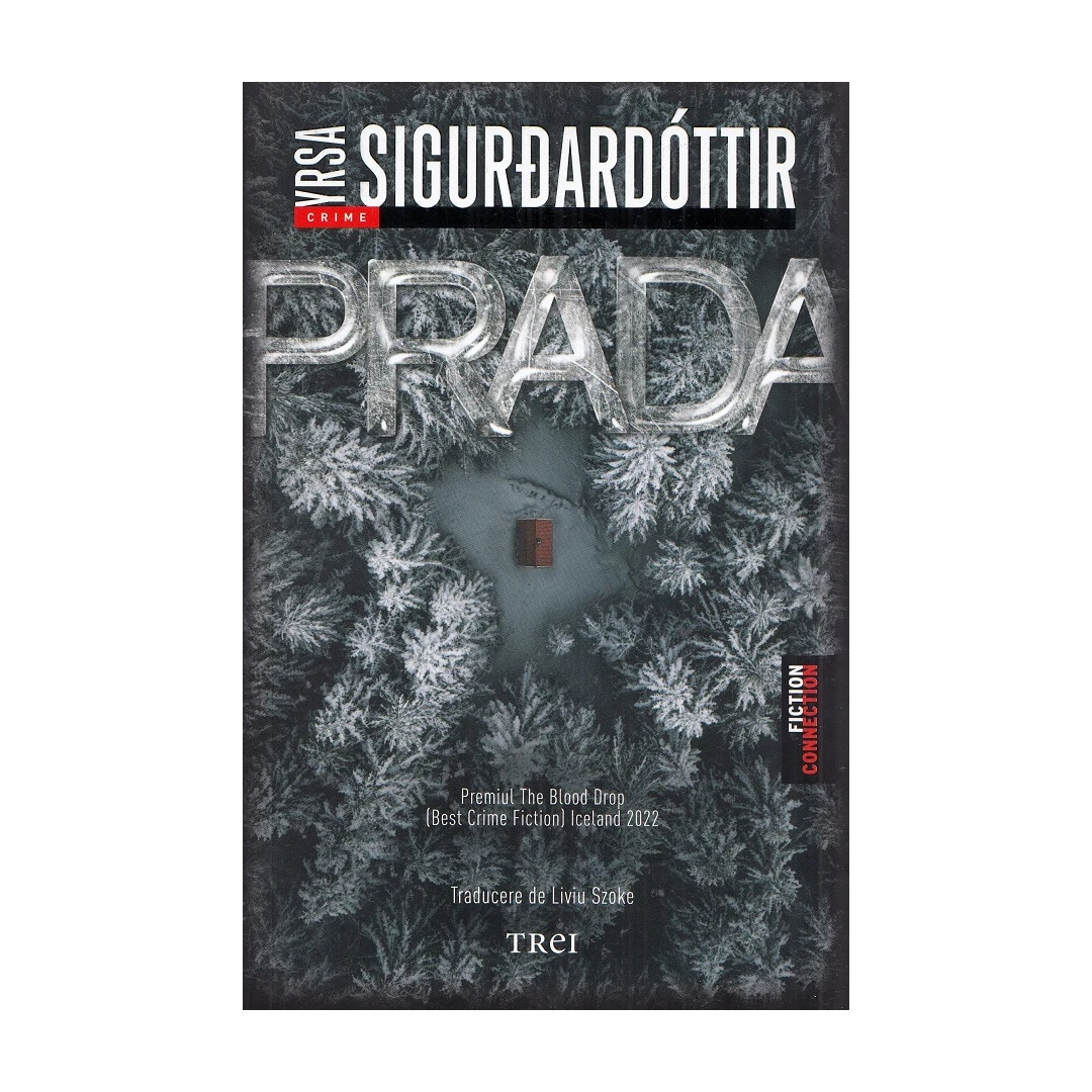 Prada, Yrsa Sigurdardottir - Editura Trei - 