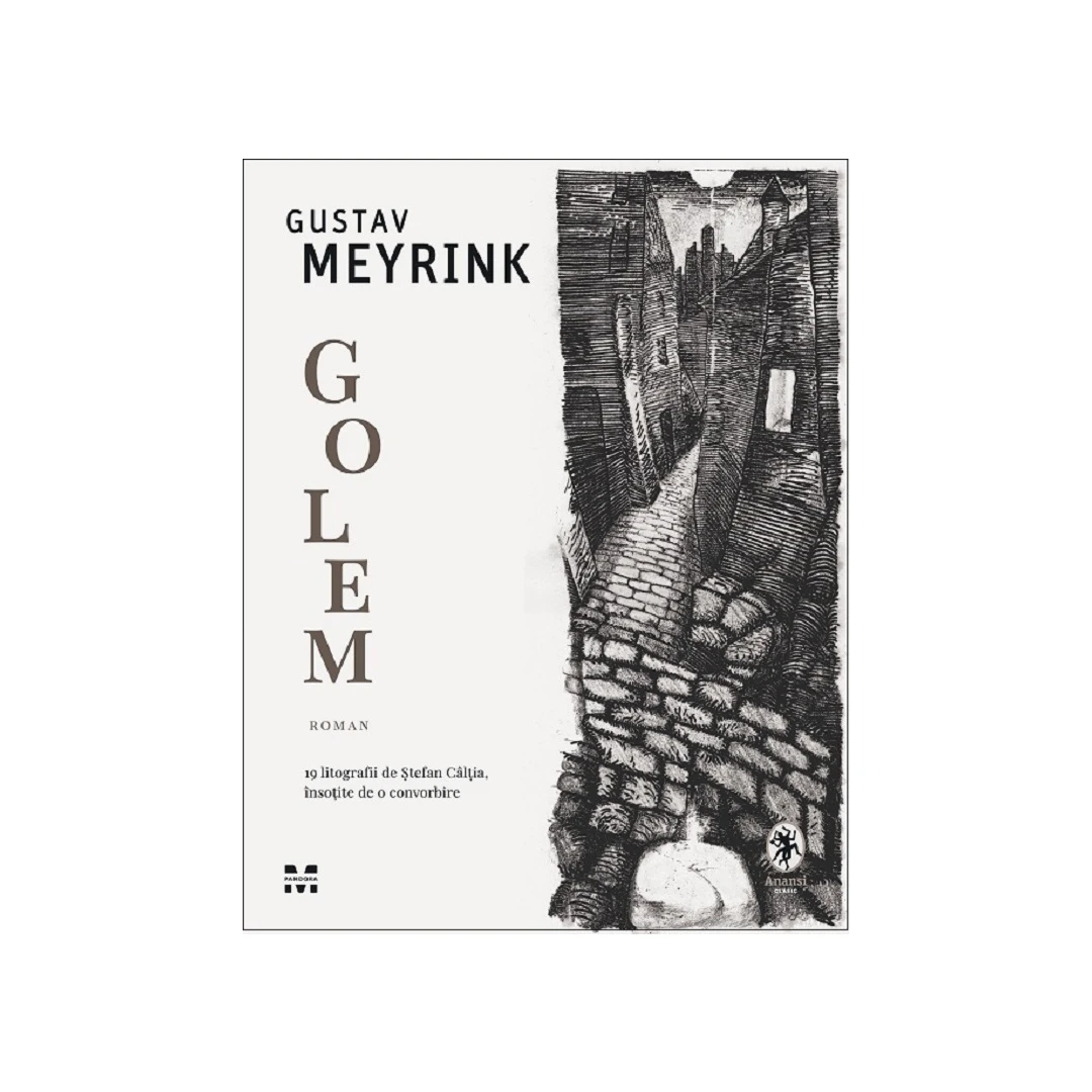 Golem, Gustav Meyrink - Editura Pandora-M - 