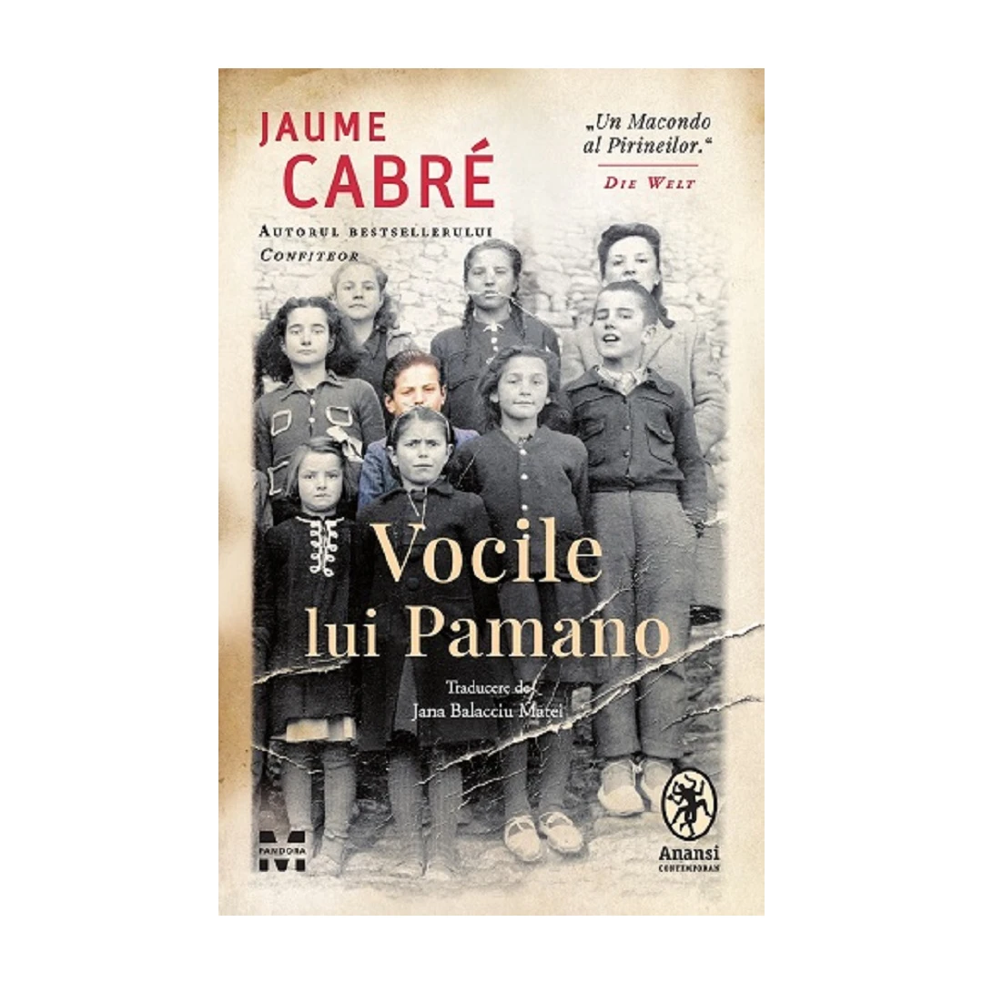 Vocile Lui Pamano, Jaume Cabre - Editura Pandora-M - 