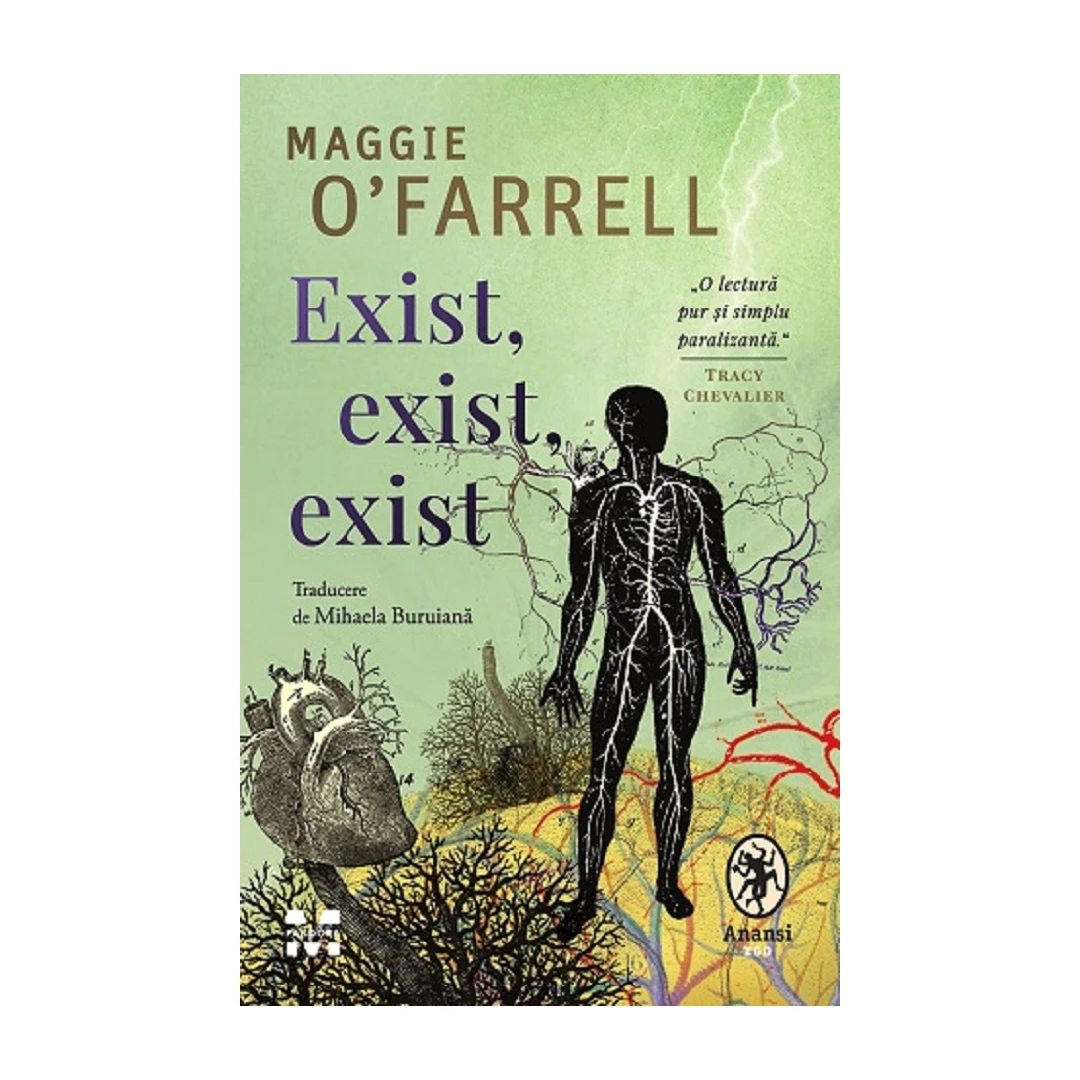 Exist, Exist, Exist, Maggie O Farrell - Editura Trei - 