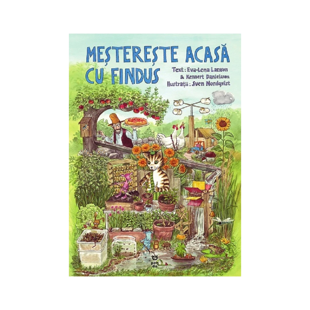 Mestereste Acasa Cu Findus (Seria Pettson si Findus), Sven Nordqvist - Editura Trei - 