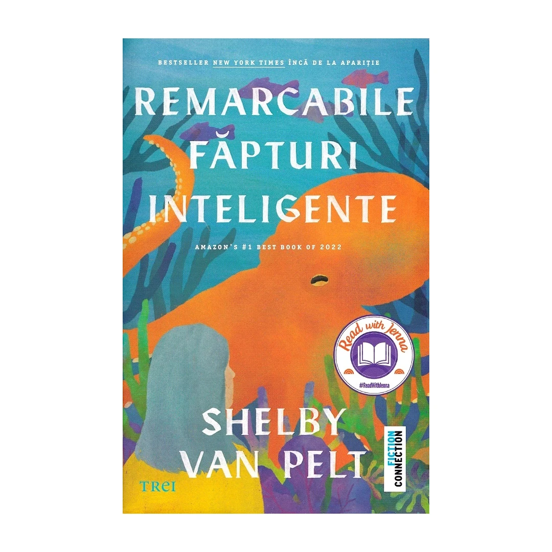 Remarcabile Fapturi Inteligente, Shelby Van Pelt - Editura Trei - 