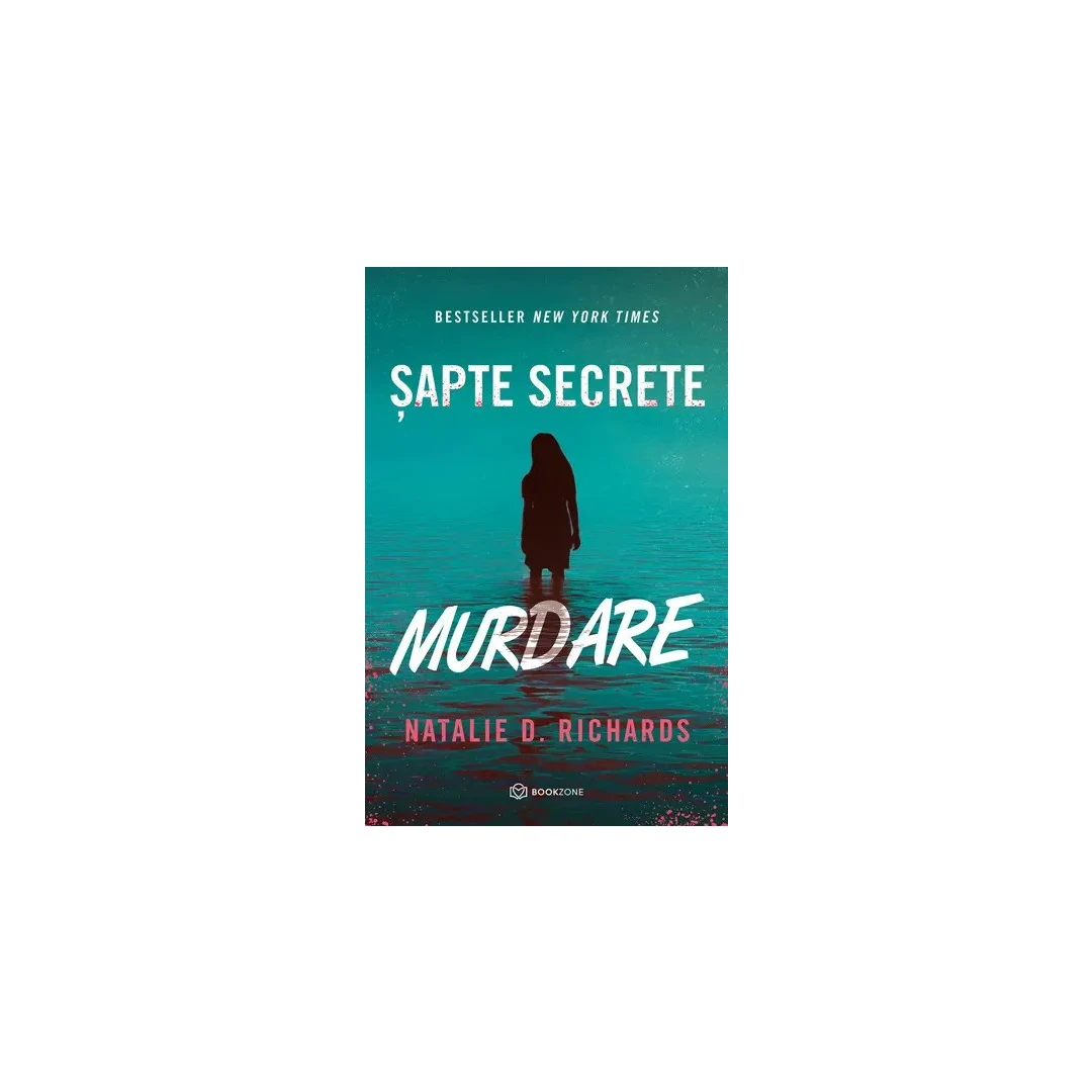 sapte Secrete Murdare, Natalie D. Richards - Editura Bookzone - 