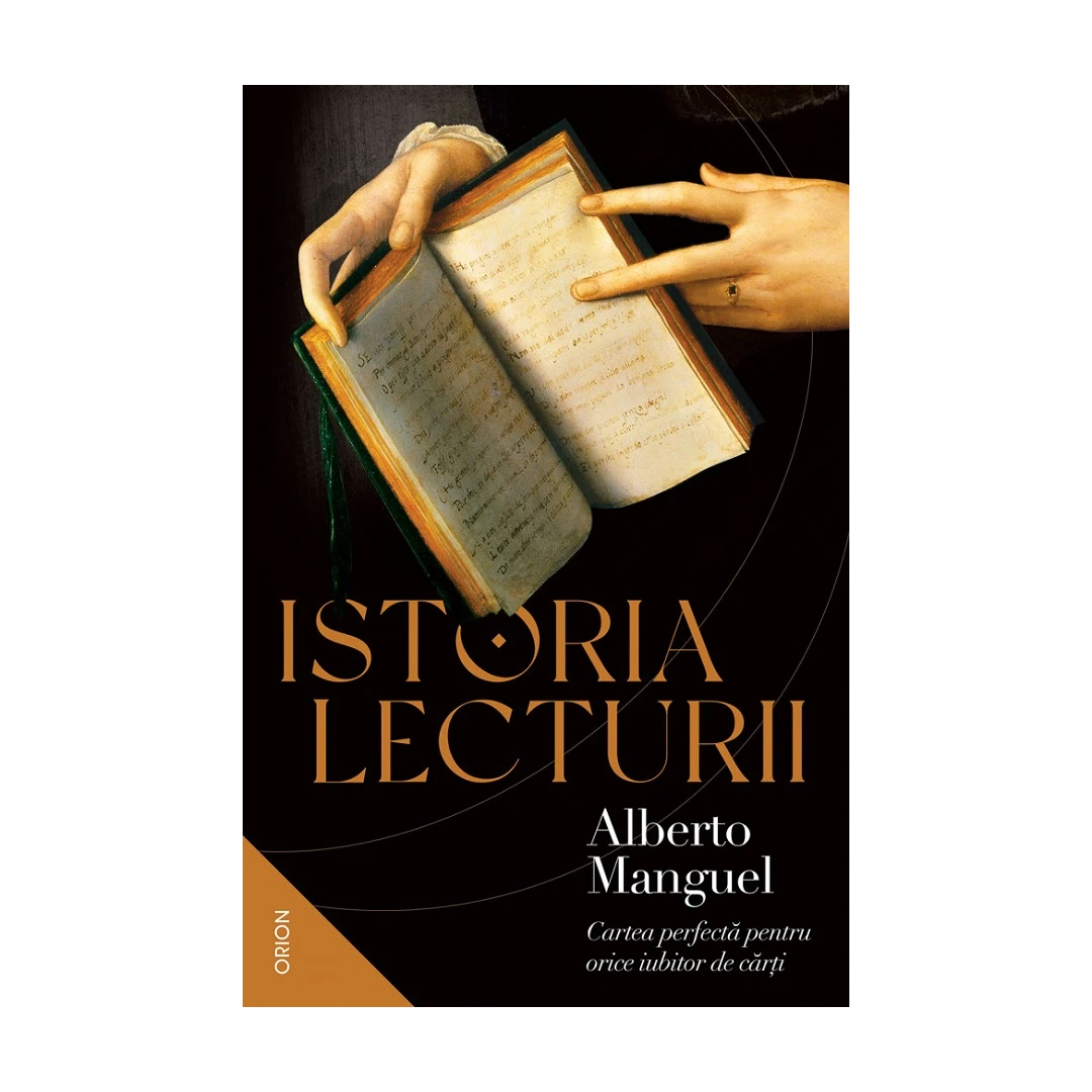 Istoria Lecturii, Alberto Manguel - Editura Nemira - 
