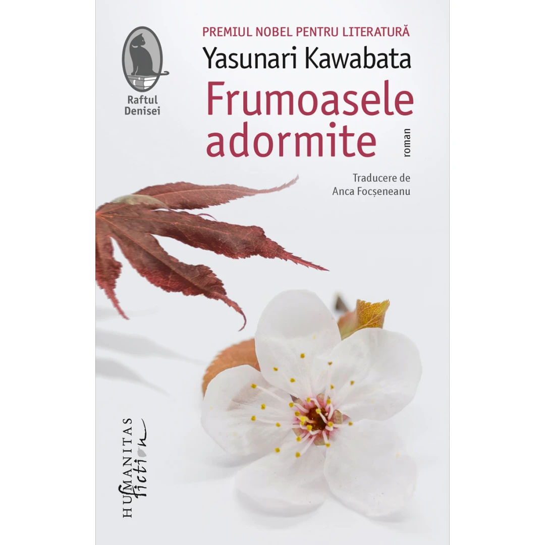 Frumoasele Adormite, Yasunari Kawabata - Editura Humanitas Fiction - 