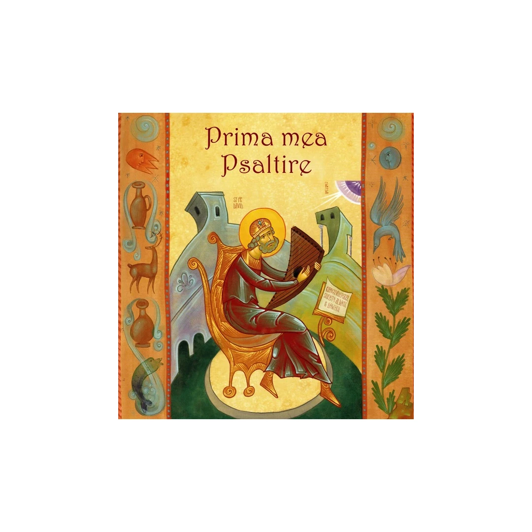 Prima Mea Psaltire,  - Editura Predania - 