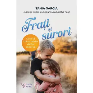 Frati Si Surori,Tania Garcia - Editura For You - 