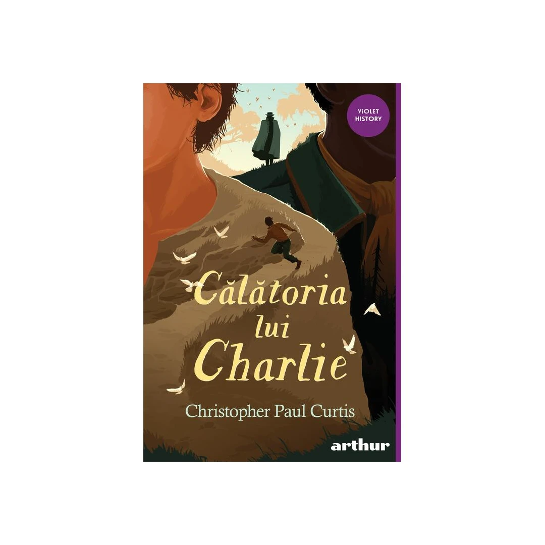 Calatoria Lui Charlie, Christopher Paul Curtis - Editura Art - 