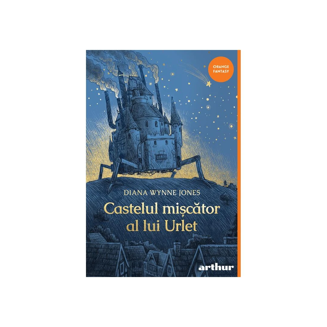 Castelul Miscator Al Lui Urlet, Diana Wynne Jones - Editura Art - 