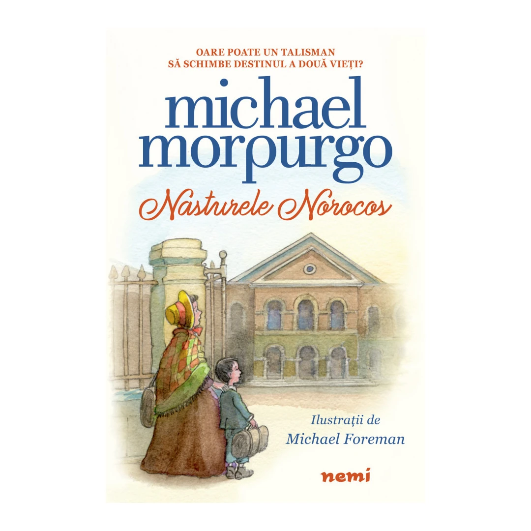 Nasturele Norocos, Michael Morpurgo - Editura Nemira - 