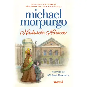 Nasturele Norocos, Michael Morpurgo - Editura Nemira - 
