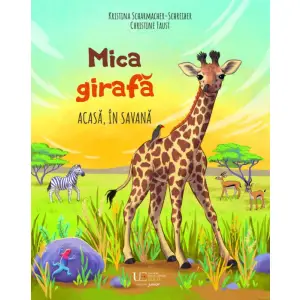 Mica girafa: Acasa, in savana - 