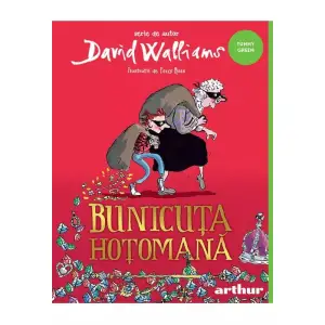 Bunicuta Hotomana, David Walliams - Editura Art - 