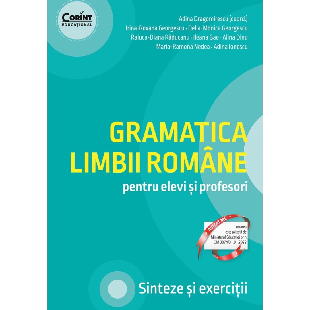 Gramatica Limbii Romane Pentru Elevi Si Profesori - 