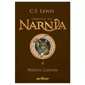 Cronicile Din Narnia 4 - 