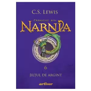 Cronicile Din Narnia 6   Jiltul De Argint - 