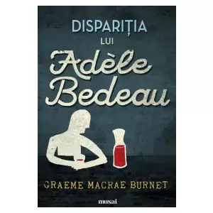 Disparitia Lui Adele Bedeau - 