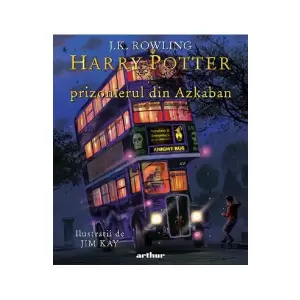 Harry Potter Si Prizonierul Din Azkaban - Iii  Editie Ilustrata - Avem pentru tine Harry Potter Si Prizonierul Din Azkaban - Poveste Ilustrata pentru copii. Produse de calitate la preturi avantajoase.