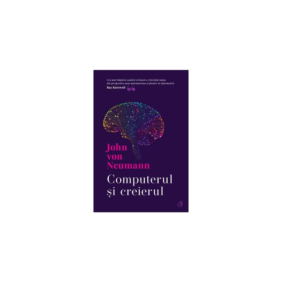 Computerul Si Creierul - 