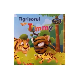 Tigrisorul Timmy Carte Cu Papusa Deget - 